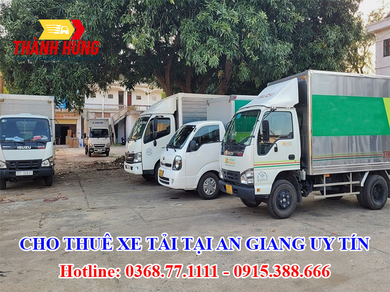 Cho Thuê Xe Tải Tại An Giang Uy Tín