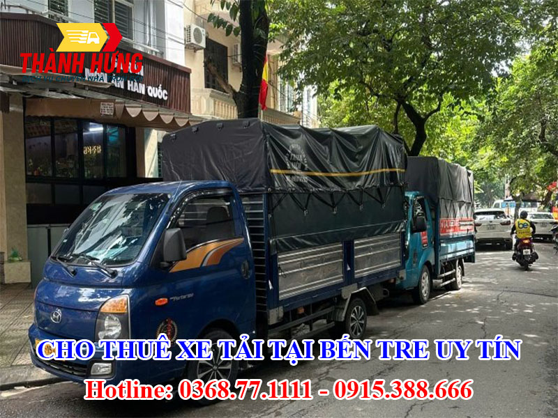 Cho Thuê Xe Tải Tại Bến Tre Uy Tín