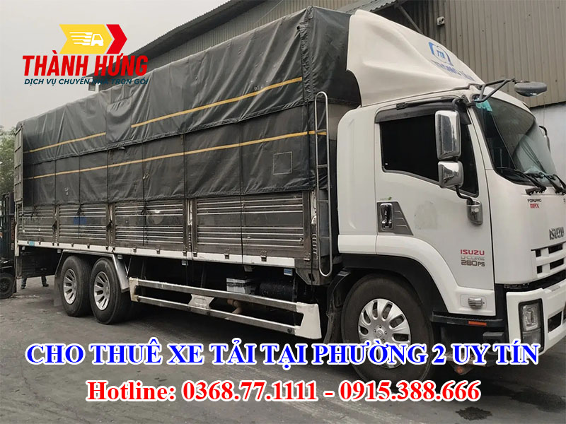 Cho Thuê Xe Tải Tại Phường 2 Uy Tín
