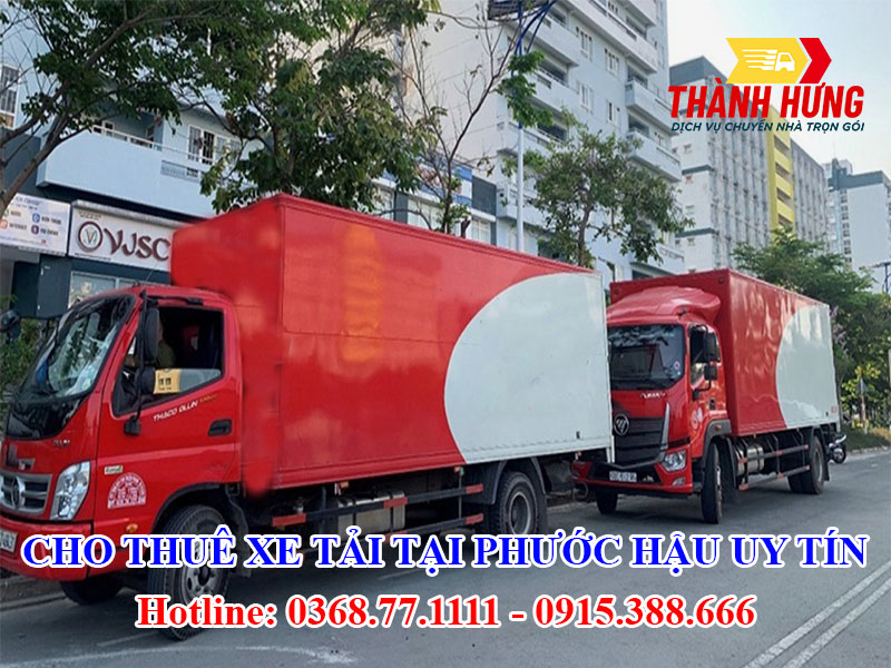 Cho Thuê Xe Tải Tại Phường Phước Hậu Uy Tín
