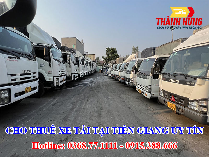 Cho Thuê Xe Tải Tại Tiền Giang Uy Tín